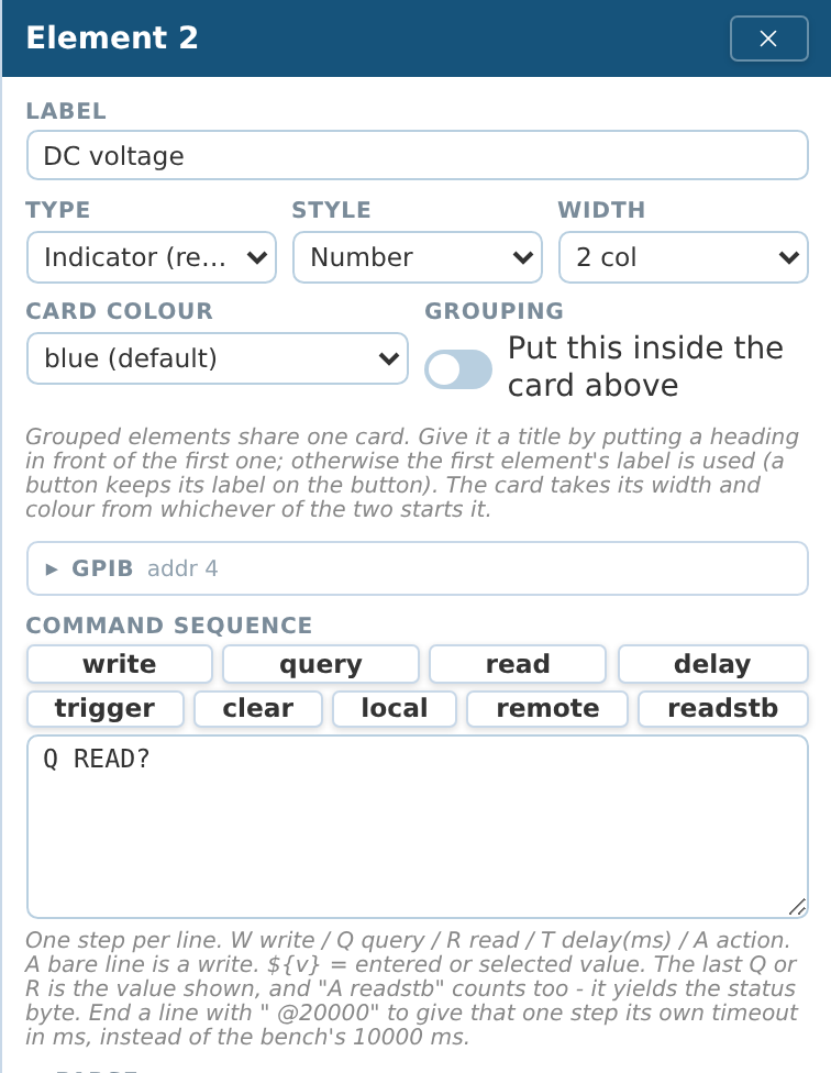 The GPIBee bench element editor showing the label, type, style, width, card colour and grouping fields, and a command sequence box containing the single line Q READ?